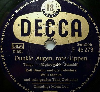 ROLF SIMSON "Dunkle Augen rote Lippen / Mona-Lou" Decca 78rpm 10"