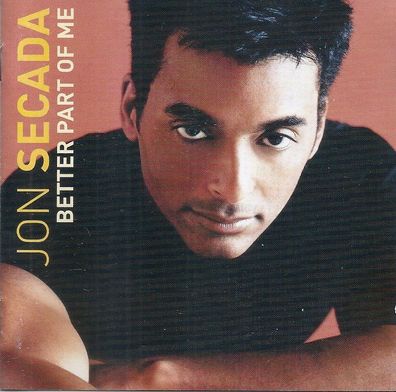 CD: Jon Secada: Better Part of Me (2000) Sony 550 Music 494909 2