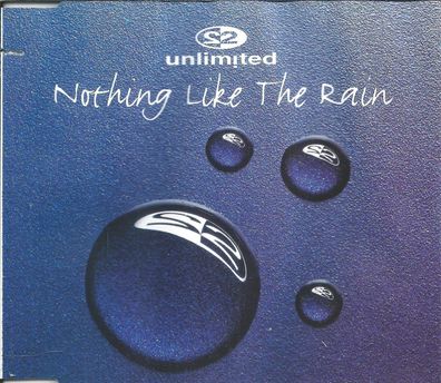 CD-Maxi: 2 Unlimited: Nothing Like The Rain (1995) ZYX 7826-8