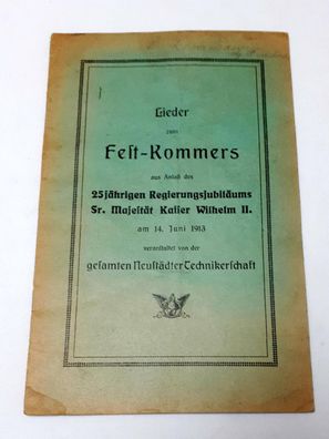 Lieder zum Festkommers 25. jähriges Regierungsjubiläum Kaiser Wilhelm II.