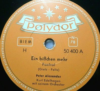 Peter Alexander "Ole Babutschkin / Ein bißchen mehr" Polydor 10" 78rpm