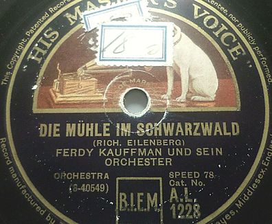 Pryrors Orkester / Ferdy Kauffman "Schmiede im Walde / Die Mühle im Schwarzwald"