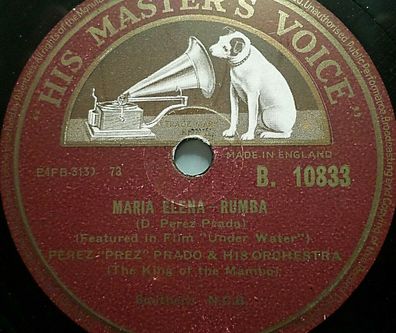 PEREZ "PREZ" PRADO "Cherry Pink And Apple Blossom White / Maria Elena" HMV 1955