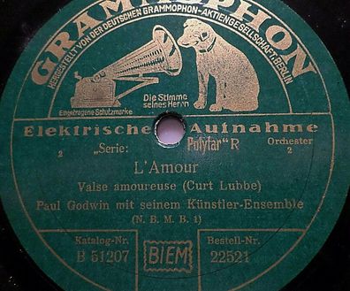 PAUL GODWIN "L´Amour / Rose Moussee" Grammophon 1927 78rpm 10"