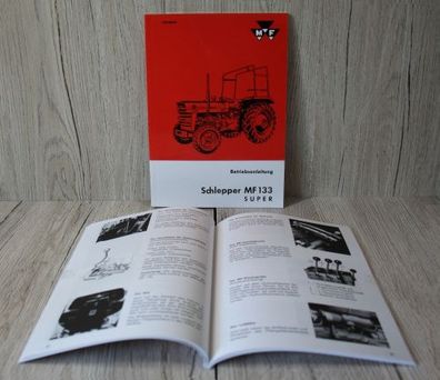 Massey Ferguson Bedienungsanleitung Traktor MF133 Super ab Bj 72 - 74