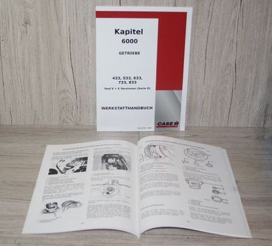 IHC Case 433 533 633 733 833 Werkstatthandbuch Getriebe V + E (Serie II)