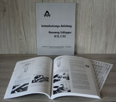 Hanomag Werkstatthandbuch Instandsetzungsanleitung Traktor R12 C112