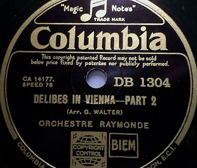 Orchestre Raymonde "Delibes In Vienna - Part I & II" Columbia 1933 78rpm 10"