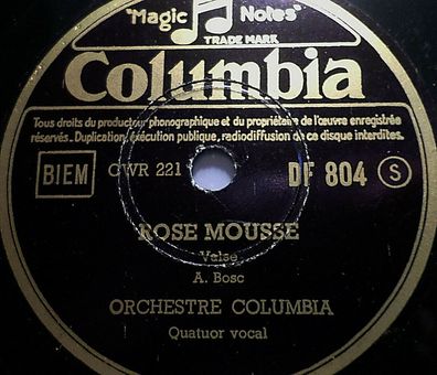 Orchestre Columbia - Quatuor Vocal "Mon Réve / Rose Mousse" Columbia 1932 78rpm