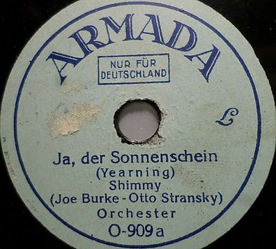 Orchester "Nachtvögel / Ja, der Sonnenschein" Armada 1926/28 78rpm 15 cm