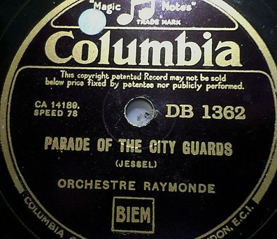 Orch. Raymonde "Parade Of The City Guards / A Musical Snuff Box" Columbia 1935