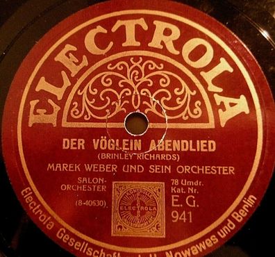 MAREK WEBER "Der Vöglein Abendlied / Einzug der Frühlingsblumen" Electrola 1928 10"