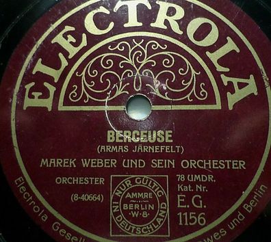 MAREK WEBER "Berceuse / Grossmütterchen" Electrola 1928 78rpm 10"