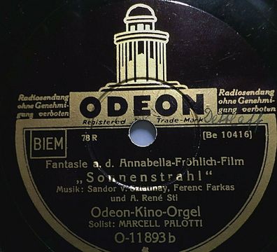 Marcel Palotti "Fantasie aus Sonnenstrahl / Ein gewisser Herr Gran" Odeon 1933