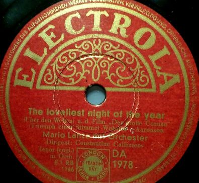 MARIO LANZA "The loveliest night of the year - aus "Der große Caruso" 1951 78rpm