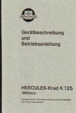 Betriebsanleitung Hercules Krad K 125 Military, Kraftrad, Motorrad, Zweirad