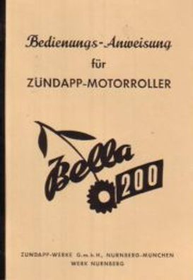 Bedienungsanleitung für Zündapp Bella 200, Motorroller, Oldtimer