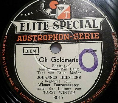 Johannes Heesters " Mexikanische Serenade / Oh Goldmarie" Elite Special 1947