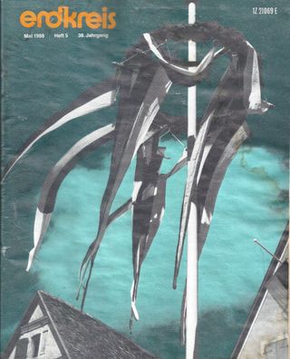Erdkreis Bildermonatsschrift Mai 1988 Heft 5 - 38. Jahrgang