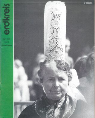 Erdkreis Bildermonatsschrift April 1989 Heft 4 - 39. Jahrgang