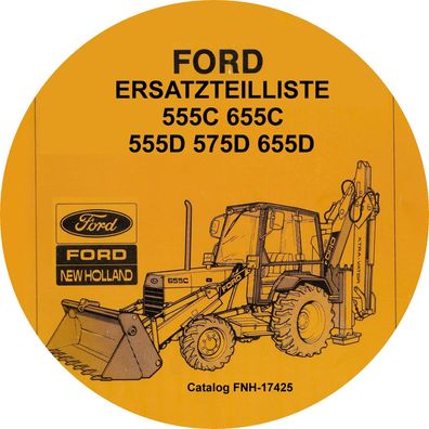 Ersatzteilliste für die Ford Bagger-Lader 555C, 655C 555D, 575D, 655D