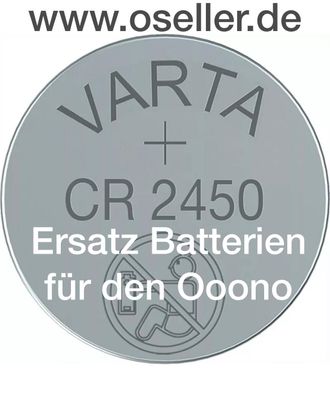 2 X Ooono Ersatz Batterie VARTA CR2450 Markenware!!!