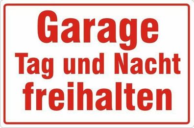 Garage Tag und Nacht freihalten Hinweisschild Parkverbotsschild Nr. 3081