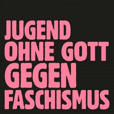 Jugend ohne Gott gegen Faschismus (Limited Edition) - Vertigo Berlin - (Vinyl / ...