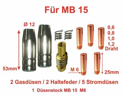 Verschleissteile für MB15 - 2 Gasdüsen /2 Haltefeder /5 Stromdüsen 1 Düsenstock
