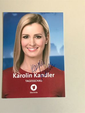 Autogrammkarte - Karolin Kandler - ARD-TAGESSCHAU - orig. signiert #370