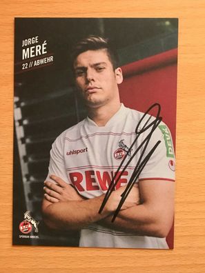 Autogrammkarte - JORGE MERE - 1. FC KÖLN 2021-22 - orig. signiert #891