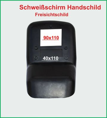 Schweißschild/ Freisichtschild/ Schweißschirm/ Handschild/ Schweisschild/ Schweißglas