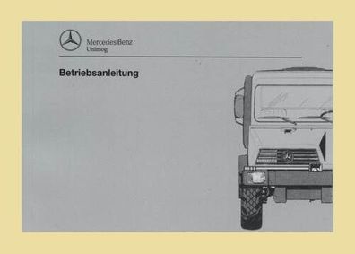 Mercedes Benz UNIMOG 408  418  U 90 U 100 L U 110  U 140 Betriebsanleitung