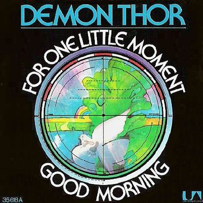 Demon Thor - For One Little Moment / Good Morning - 7" - UA 35 618 (D) 1973