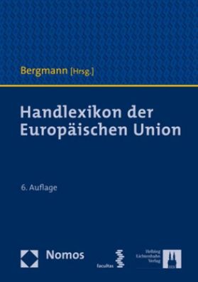 Handlexikon der Europ?ischen Union, Jan Bergmann
