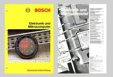 BOSCH Technische Unterrichtung  Elektronik und Mikrocomputer Original 1987