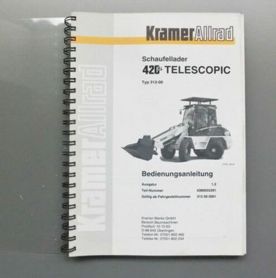 Kramer Radlader 420 Serie 2 Telescopic Schaufellader Betriebsanleitung 2000
