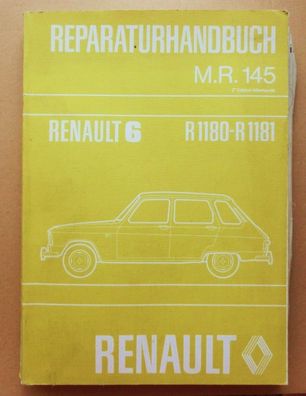 Renault 6 Werkstatthandbuch M.R. 145 Reparaturanleitung Original 1973