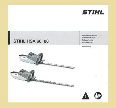 STIHL HSA 66 86 Akku Heckenschere  Betriebsanleitung Original 2016