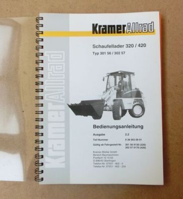 Kramer Radlader 320 / 420 Schaufellader Betriebsanleitung Original 2005