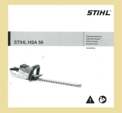 STIHL HSA 56  Akku Heckenschere  Betriebsanleitung Original 2017