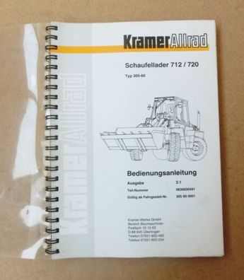 Kramer Radlader 712  720  Schaufellader Betriebsanleitung Original 2000