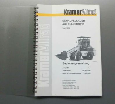 Kramer Radlader 420  Schaufellader Betriebsanleitung Original 1999