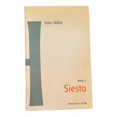 319 Hans Herbst SIESTA. Stories 1 HC SEHR GUTER Zustand!