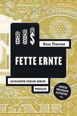451 Ross Thomas FETTE ERNTE (ROSS-THOMAS-EDITION) SEHR GUTER Zustand!