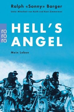 1359 Ralph Barger HELL'S ANGEL mein Leben Autobiographie