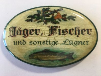 Nostalgie Flaschenöffner Magnet Jäger, Fischer und sonstige Lügner Fisch
