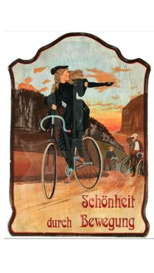 KuK Nostalgie Holzschild "Schönheit durch Bewegung- Radfahren"