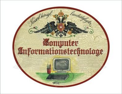 KuK Nostalgie Holzschild - Landesbefugter Computer Informationstechnologe TH