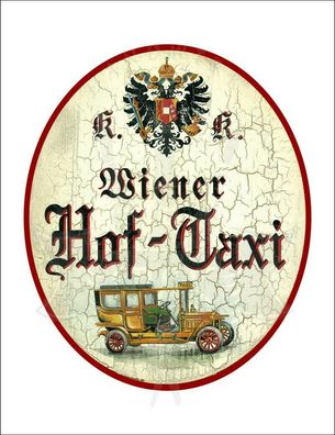 KuK Nostalgie Holzschild - Wiener Hof-Taxi - Auto Oldtimer TH